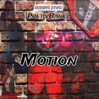 Motion by Poetix Bankz