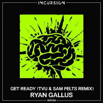 Get Ready (TVU & Sam Felts Remix) by Sam Felts