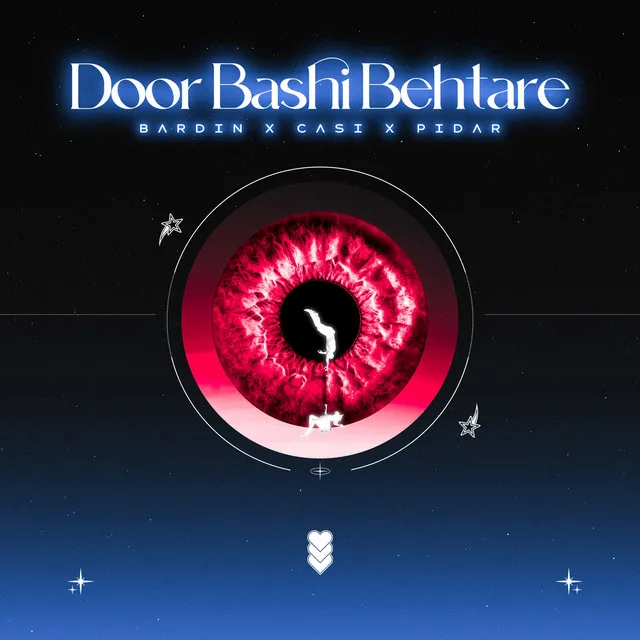 Door Bashi Behtare