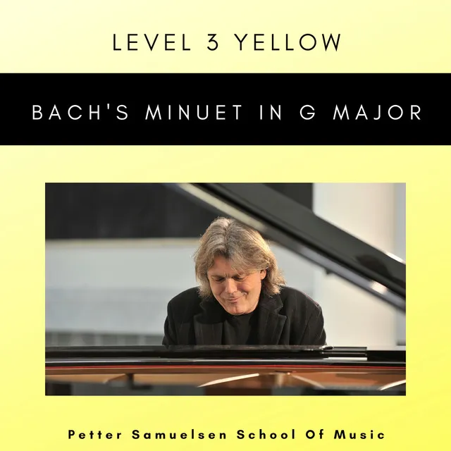 Bach's Minuet in G major (Level 3)