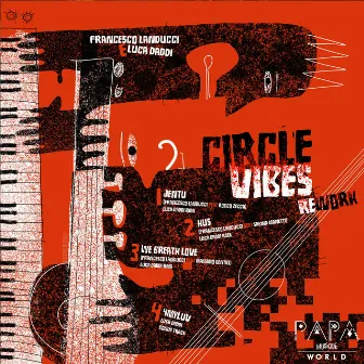 Circle vibes rework by Francesco Landucci