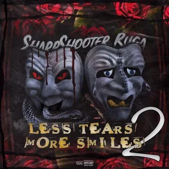 Less Tears More Smiles 2 by Sharpshooter Ruga