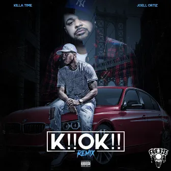 K!! Ok!! by Killa Time