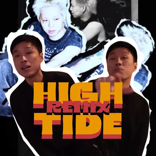 High Tide - Remix