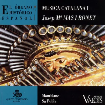 El Órgano Histórico Español, Vol. 7 by Josep Maria Mas i Bonet