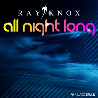 All Night Long by Ray Knox