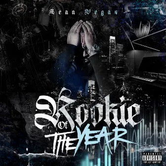 Rookie of the Year by Sean Vegas