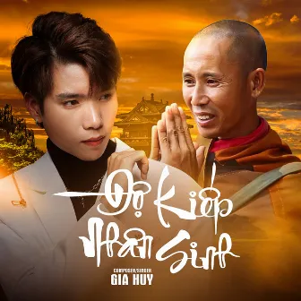 Độ Kiếp Nhân Sinh by Gia Huy Singer