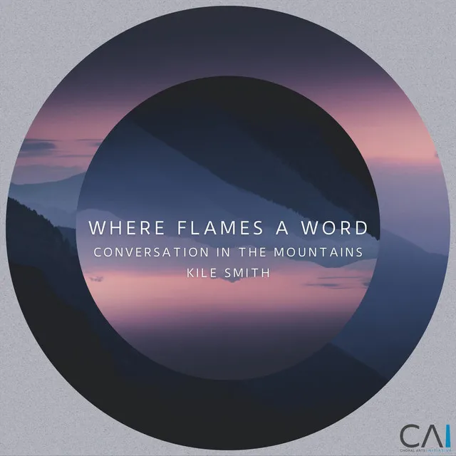 Where Flames a Word: Conversation in the Mountains