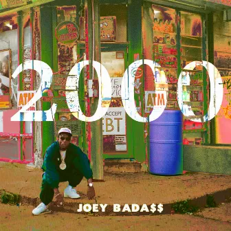 2000 by Joey Bada$$