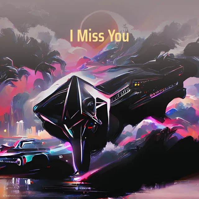 I Miss You (Remastered 2023)