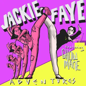 Jackie Faye Adventures by Jackie Faye