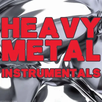 Heavy Metal Instrumentals by Heavy Metal Guitar Heroes