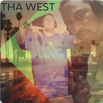 Tha West (Amended version) by K Davis the Hitman