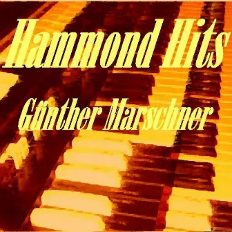 Hammond Hits by Günther Marschner