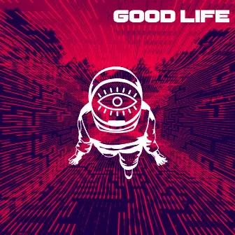 Good Life by Refiul Dj