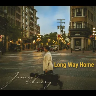 Long Way Home by JAMES AVERY