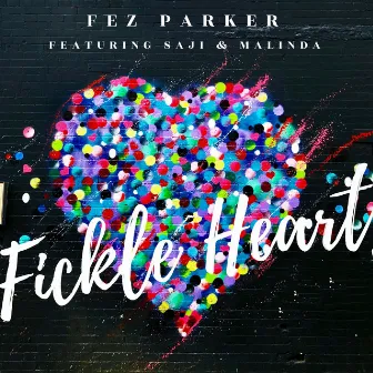 Fickle Heart by Fez Parker