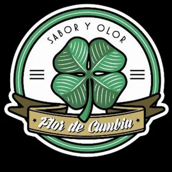 Sabor y Olor by Flor De Cumbia