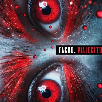 Viajecito by Tacko