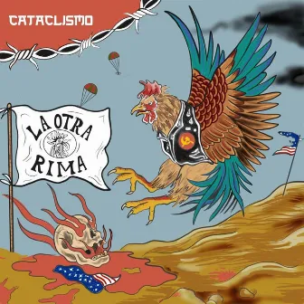 Cataclismo by La Otra Rima