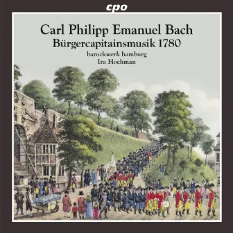 Bürgercapitainsmusik 1780 by Ira Hochman