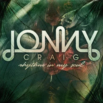 Rhythm in My Soul by Jonny Craig