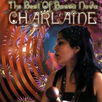 The Best of Bossa Nova by Charlaine