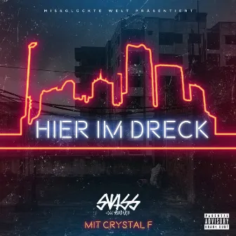 Hier im Dreck (feat. Crystal F) by Crystal F