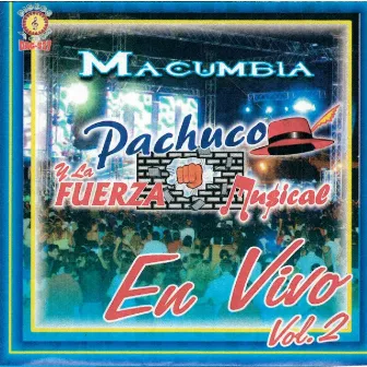 Ma Cumbia by Pachuco y La Fuerza Musical