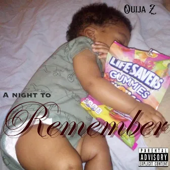 A night to remeber by YGM Ouija Da God