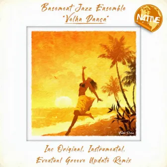 Velha Dança by Basement Jazz Ensemble