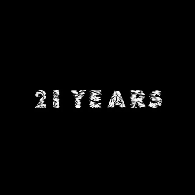 21 Years