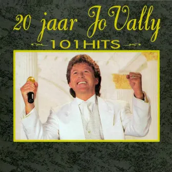 20 Jaar Jo Vally - 101 Hits by Jo Vally