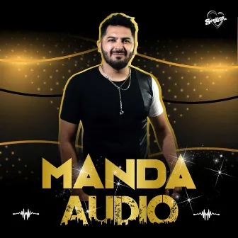 MANDA AUDIO by Sapitos For Ever