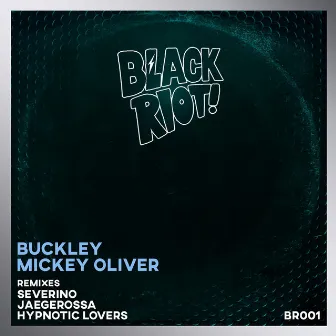 Black Riot 01 by Mickey Oliver