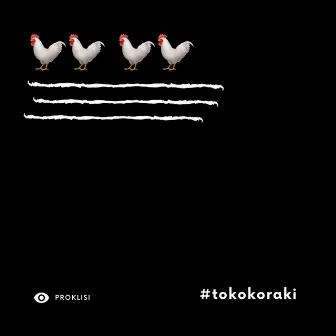 To Kokoraki by Proklisi