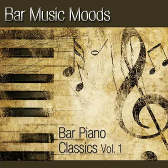 Bar Music Moods - Bar Piano Classics Vol. 1 by Atlantic Five Jazz Band