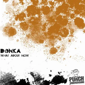 What about now by Donka