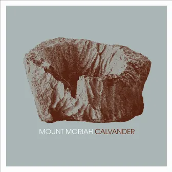 Calvander EP by Mount Moriah