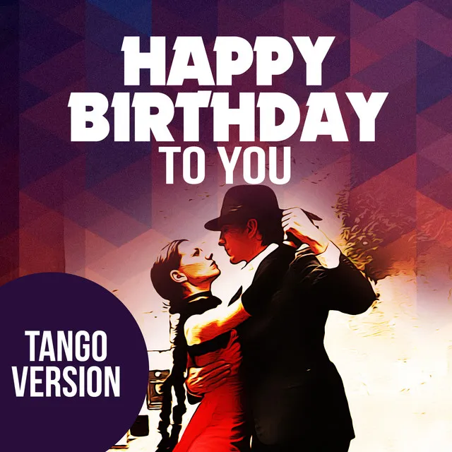 Happy Birthday To You - Tango Version