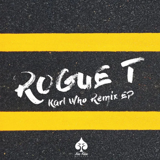 Karl Who - Lighting - Rogue-T Remix