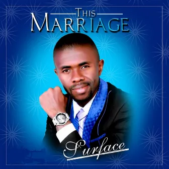 This Marriage by Surface