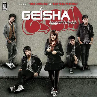 Anugrah Terindah by Geisha