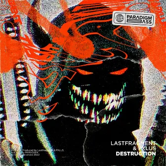 DESTRUCTION by PXLUS