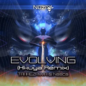 Evolving (Hkuya Remix) by TAI IKEZAWA