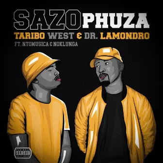 Sazo Phuza by Dr. Lamondro