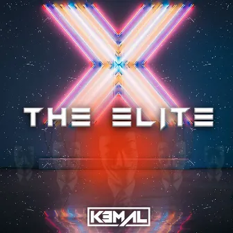 The Elite by KEMAL