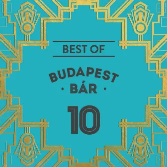 Best Of Budapest Bár by Budapest Bár