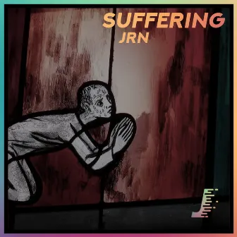 Suffering by JRN